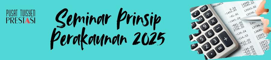 Seminar Prinsip Perakaunan 2025